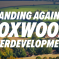 Standing against Loxwood Overdevelopment