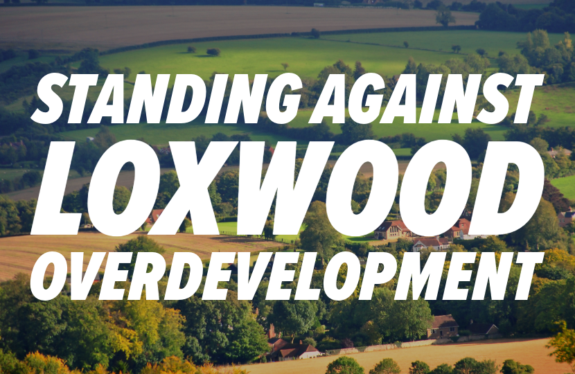 Standing against Loxwood Overdevelopment